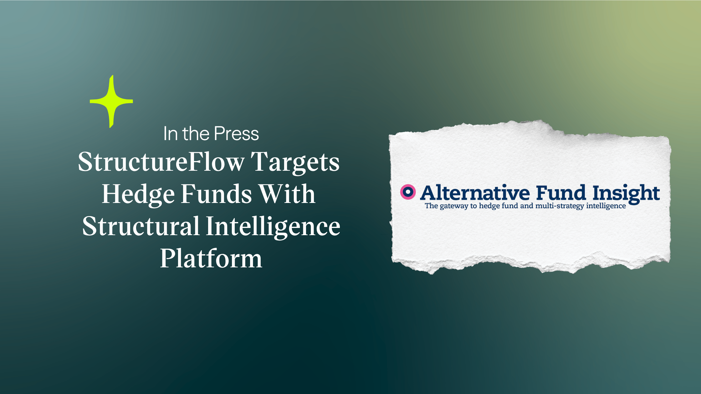Featured image for “In the Press: StructureFlow Targets Hedge Funds with Structural Intelligence Platform”